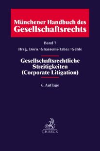 Gesellschaftsrechtliche Streitigkeiten (Corporate Litigation)