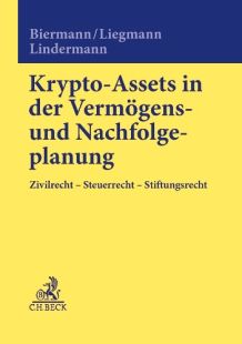 Krypto-Assets in der Vermögens- und Nachfolgeplanung