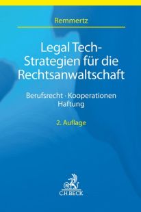 Legal Tech-Strategien für die Rechtsanwaltschaft