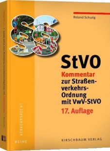 StVO-Kommentar zur Straßenverkehrs-Ordnung mit VwV-StVO