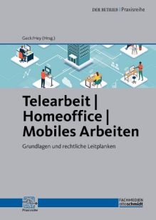 Telearbeit - Homeoffice - Mobiles Arbeiten