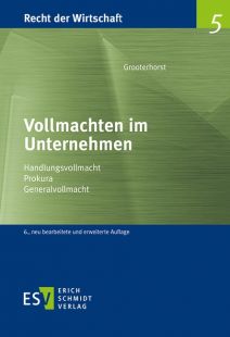 Vollmachten im Unternehmen