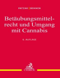 Betäubungsmittelrecht und Umgang mit Cannabis