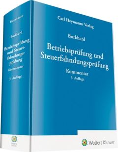 Betriebsprüfung und Steuerfahndungsprüfung