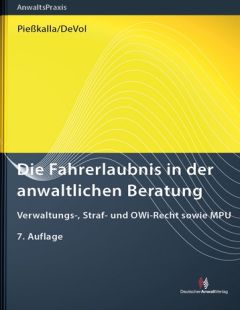 Die Fahrerlaubnis in der anwaltlichen Beratung