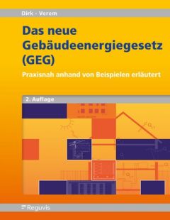 Das neue Gebäudeenergiegesetz (GEG)