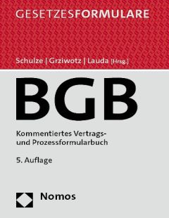 BGB. Kommentiertes Vertrags- und Prozessformularbuch, mit Online-Zugang