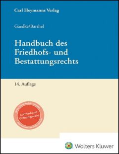 Handbuch des Friedhofs- und Bestattungsrechts