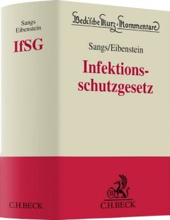 Infektionsschutzgesetz: IfSG Kommentar
