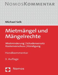 Mietmängel und Mängelrechte. Handkommentar