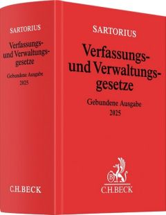 Sartorius Verfassungs- und Verwaltungsgesetze. Gebundene Ausgabe 2025