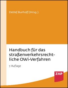 Handbuch für das straßenverkehrsrechtliche OWi-Verfahren