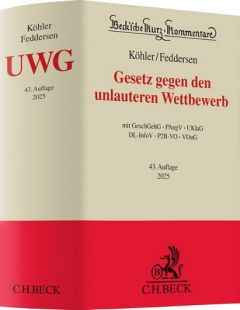 UWG-Kommentar. Gesetz gegen den unlauteren Wettbewerb