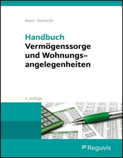 Handbuch Vermögenssorge und Wohnungsangelegenheiten